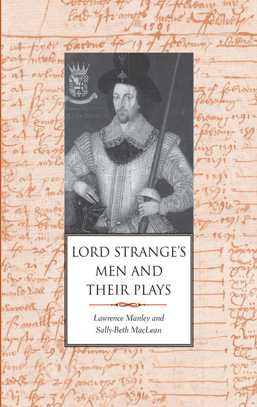 Book cover of Lord Strange's Men and Their Plays