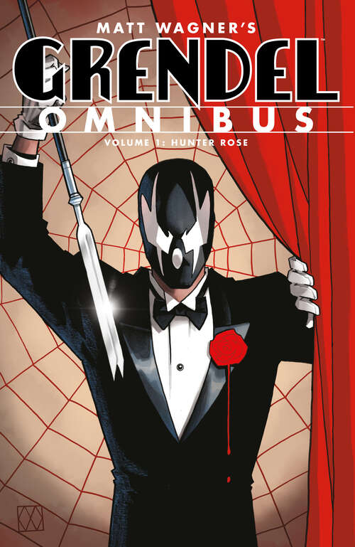 Book cover of Grendel Omnibus Volume 1: Hunter Rose (Second Edition)