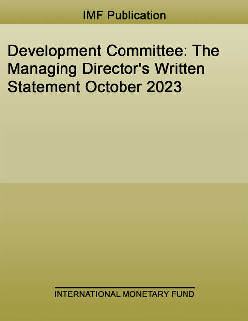Book cover of Development Committee: The Managing Director's Written Statement October 2023 (Policy Papers)