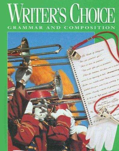Writer's Choice: Grammar and Composition