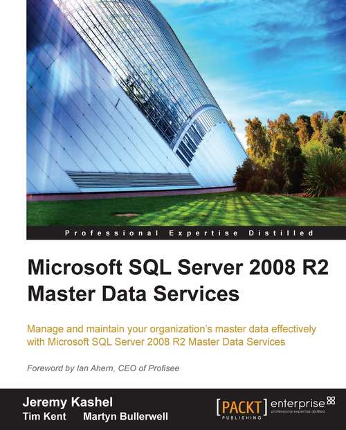 Book cover of Microsoft SQL Server 2008 R2 Master Data Services
