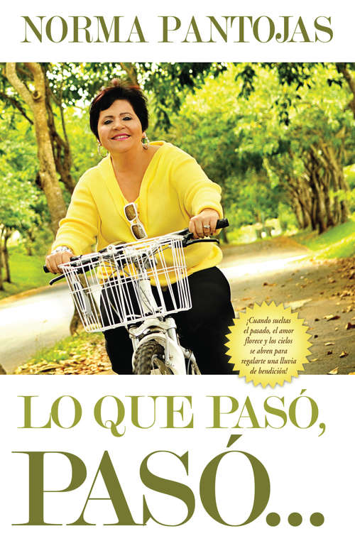 Book cover of Lo que pasó, pasó...