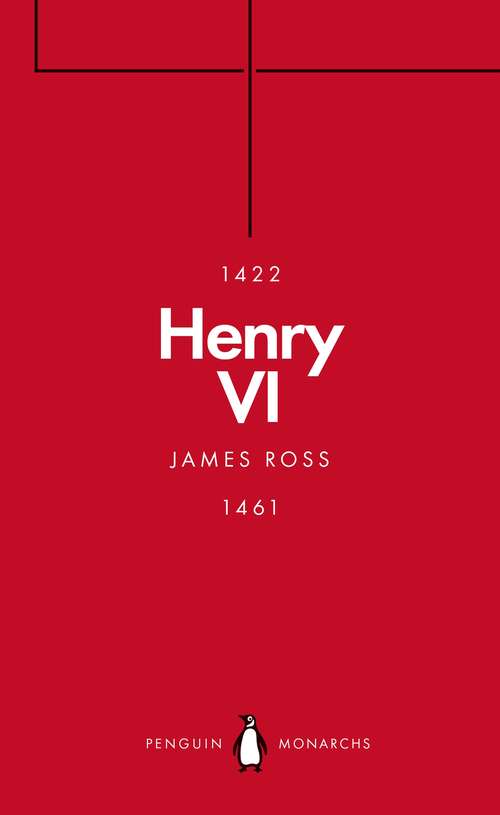 Book cover of Henry VI (Penguin Monarchs)