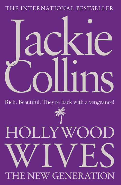 Book cover of HOLLYWOOD WIVES:THE NEW GENERATION