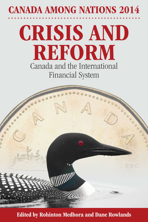 Book cover of Crisis and Reform: Canada and the International Financial System