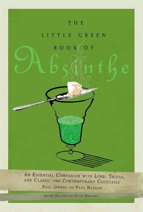 The Little Green Book of Absinthe
