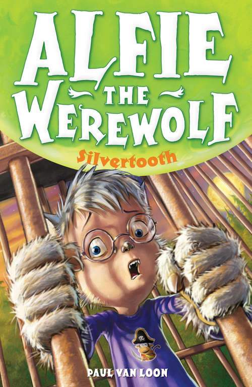 Alfie the Werewolf 3: Silvertooth