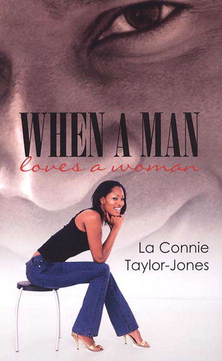 Book cover of When a Man Loves a Woman