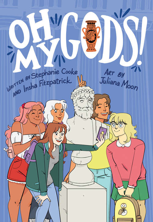 Book cover of Oh My Gods! (OMGs)
