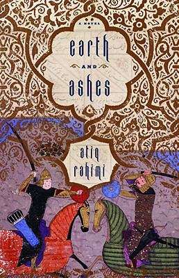 Book cover of Earth and Ashes: A Novel