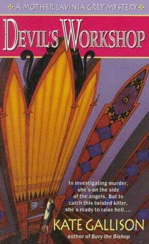 Book cover of Devil's Workshop (Mother Lavinia Grey Mysteries #2)