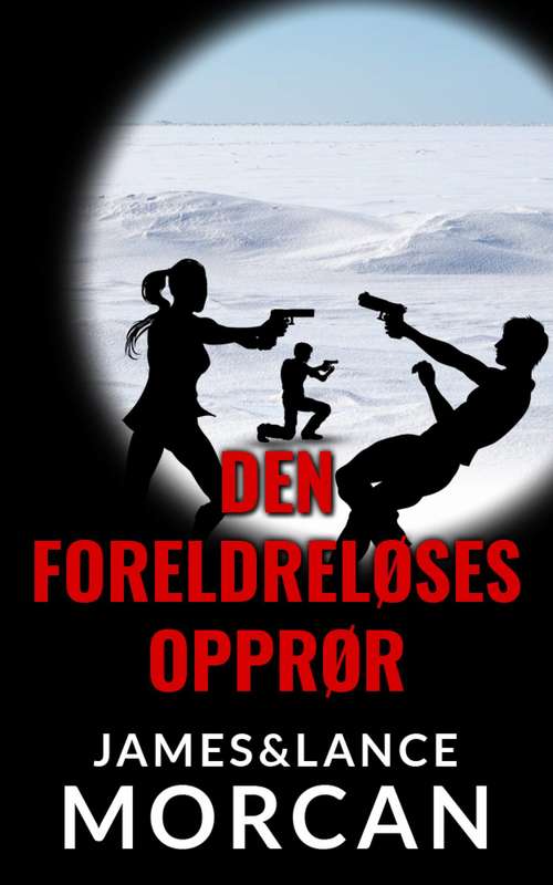 Book cover of Den Foreldreløses Opprør