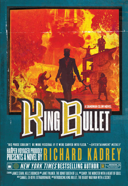King Bullet: A Sandman Slim Novel (Sandman Slim #12)