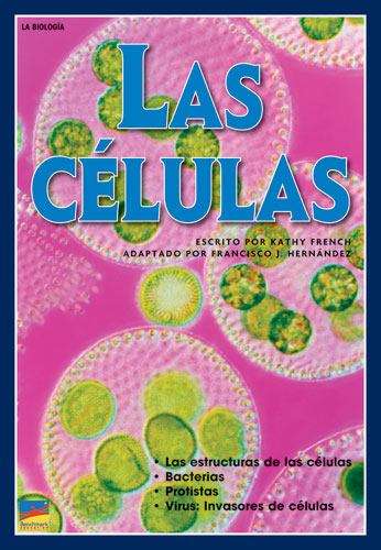 Book cover of Las células (National Edition) (Navigadores)