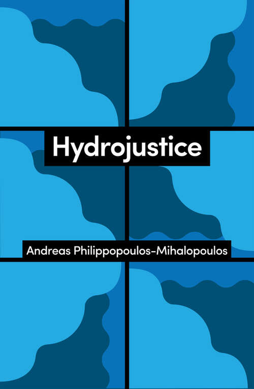 Book cover of Hydrojustice (Theory Redux)