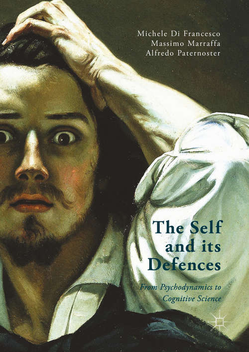 Book cover of The Self and its Defenses