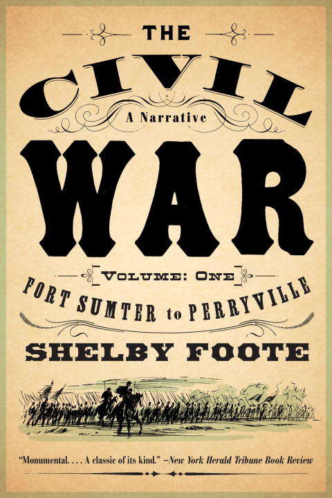 Book cover of The Civil War: A Narrative: Volume 1: Fort Sumter to Perryville
