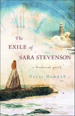 Book cover of The Exile of Sara Stevenson: A Historical Novel
