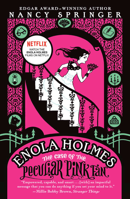 Book cover of The Case of the Peculiar Pink Fan (The Enola Holmes Mysteries #4)