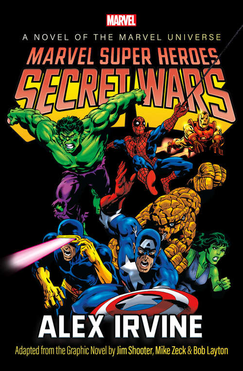 Book cover of Marvel Super Heroes: Secret Wars (Marvel Universe Novels)