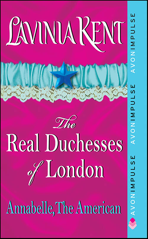 Book cover of Annabelle, The American: The Real Duchesses of London