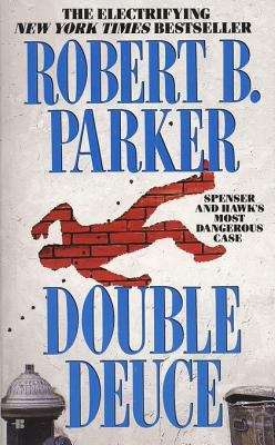 Book cover of Double Deuce (A Spenser Novel, #19)