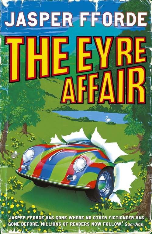 Book cover of The Eyre Affair: Thursday Next Book 1 (Thursday Next Ser.: No. 1)