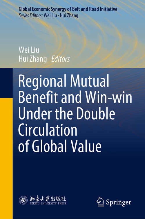 Regional Mutual Benefit and Win-win Under the Double Circulation of Global Value