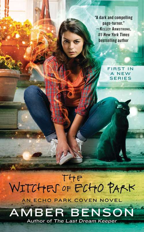 The Witches of Echo Park (Witches of Echo Park #1)