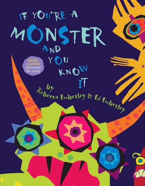 Book cover of If You're a Monster and You Know It...
