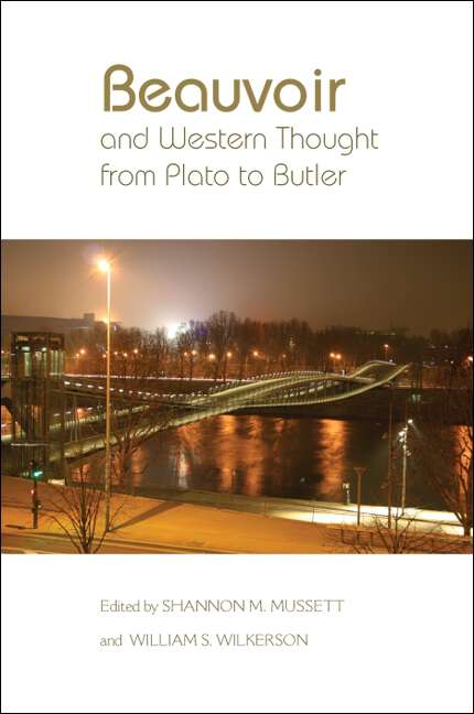 Book cover of Beauvoir and Western Thought from Plato to Butler