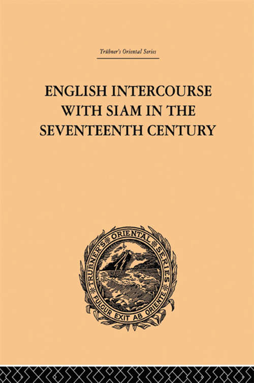 English Intercourse with Siam in the Seventeenth Century