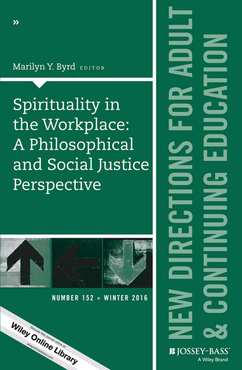 Book cover of Spirituality in the Workplace: New Directions for Adult and Continuing Education, Number 152 (J-B ACE Single Issue Adult & Continuing Education)