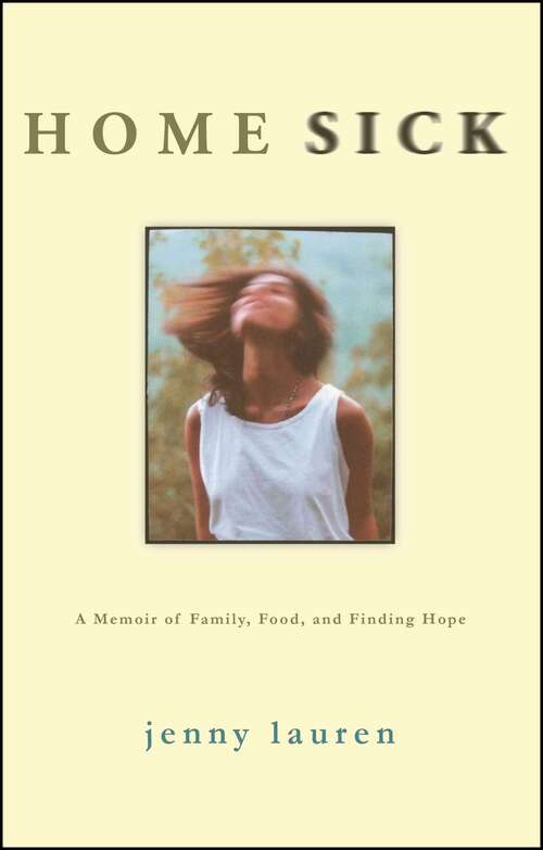 Book cover of Homesick: A Memoir of Family, Food, and Finding Hope