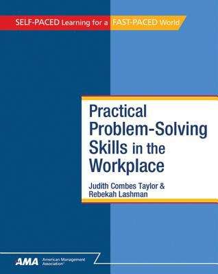 Book cover of Practical Problem-Solving Skills in the Workplace