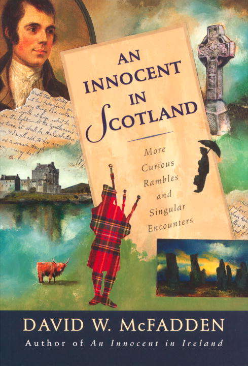 Book cover of An Innocent in Scotland: More Curious Rambles and Singular Encounters