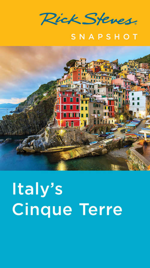 Book cover of Rick Steves Snapshot Italy's Cinque Terre