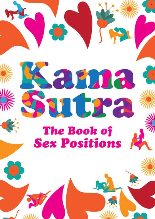 Book cover of Kama Sutra: The Book of Sex Positions