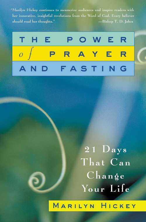 Book cover of The Power of Prayer and Fasting