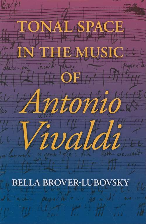 Book cover of Tonal Space in the Music of Antonio Vivaldi