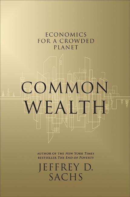 Book cover of Common Wealth: Economics for a Crowded Planet