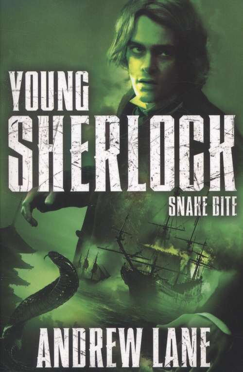 Book cover of Snake Bite (Young Sherlock #5)
