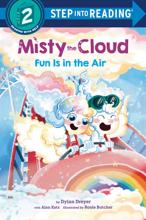 Book cover of Misty the Cloud: Fun Is in the Air (Step into Reading)