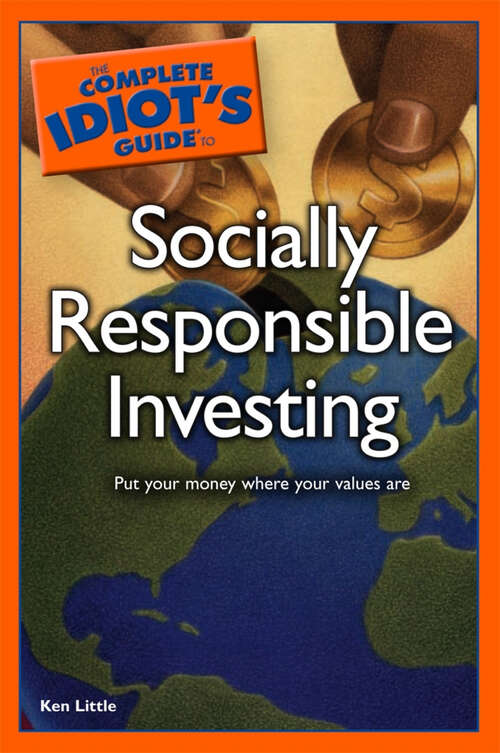 Book cover of The Complete Idiot's Guide to Socially Responsible Investing