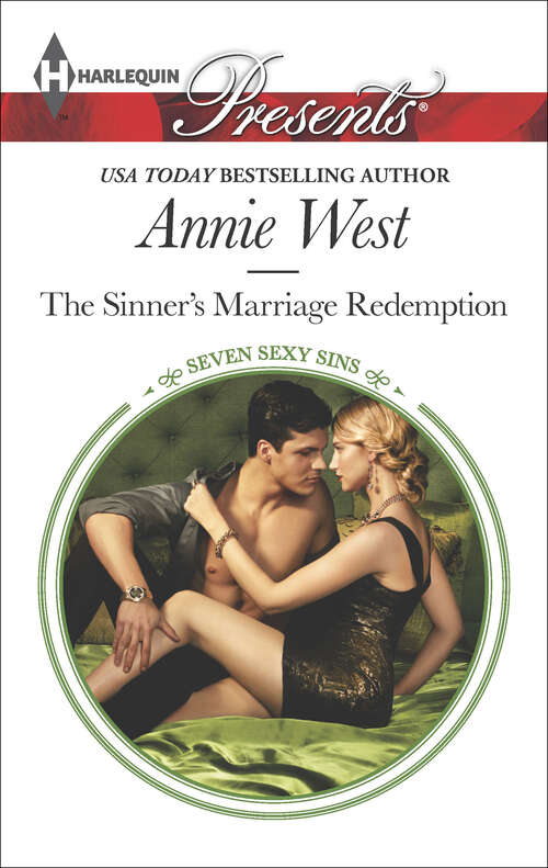 Book cover of The Sinner's Marriage Redemption: Chatsfield's Ultimate Acquisition His Sicilian Cinderella The Sinner's Marriage Redemption Captivated By The Greek (Seven Sexy Sins #1)