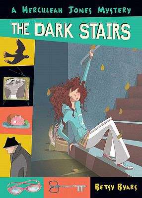 Book cover of The Dark Stairs (Herculeah Jones Mystery #1)