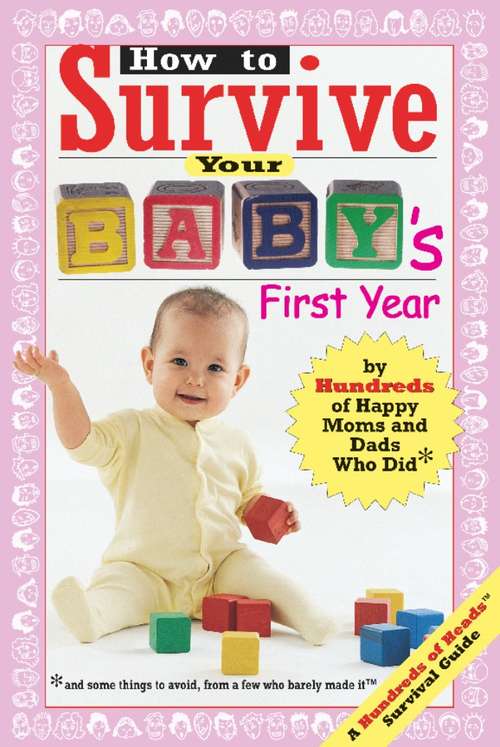 How to Survive Your Baby's First Year