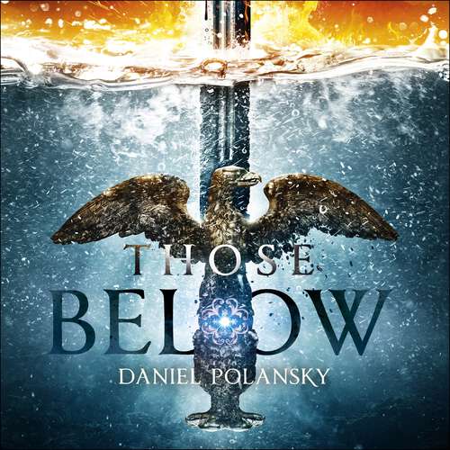 Book cover of Those Below: The Empty Throne Book 2 (The Empty Throne #2)