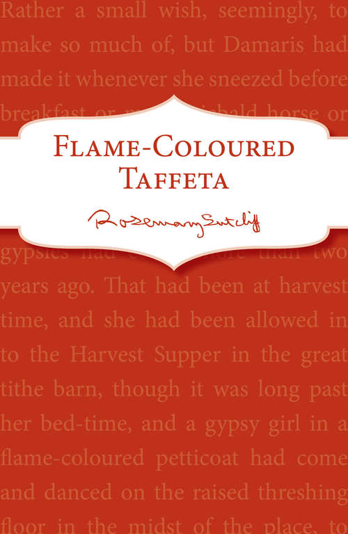 Book cover of Flame-Coloured Taffeta