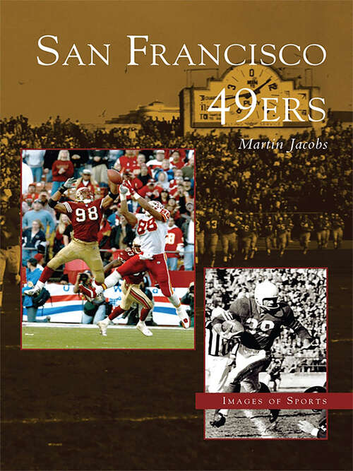 Book cover of San Francisco 49ers (Images of Sports)